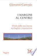 I margini al centro