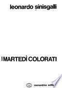 I martedì colorati