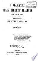 I martiri della libertà italiana dal 1794 al 1848