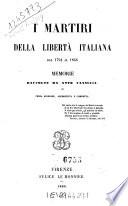 I martiri della libertà italiana memorie