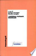 I materiali filtranti granulari