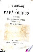 I matrimoni di papa Olifus racconto