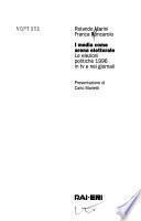 I media come arena elettorale