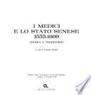 I Medici e lo Stato senese, 1555-1609