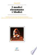I medici riesumano i Medici