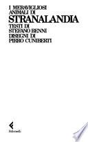 I meravigliosi animali di Stranalandia