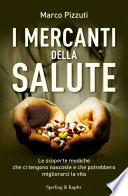 I mercanti della salute