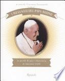 I messaggi del Papa buono. Le parole di pace e fraternità di Giovanni XXIII