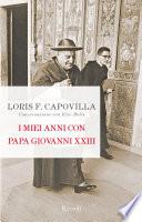 I miei anni con Papa Giovanni XXIII