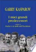 I miei grandi predecessori