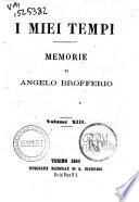 I miei tempi memorie di Angelo Brofferio