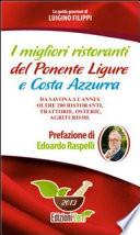 I migliori ristoranti del Ponente ligure e Costa Azzura
