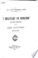 I militari in congedo in relazione alle legge elettorale