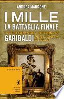 I Mille. La battaglia finale