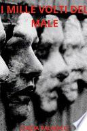 I mille volti del male