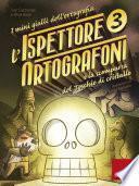 I mini gialli dell'ortografia 3