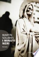 I minuti neri