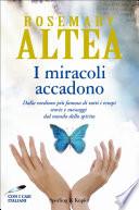 I miracoli accadono