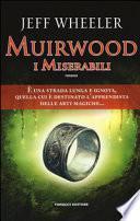 I miserabili. Muirwood