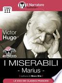 I Miserabili - Tomo III - Marius (Audio-eBook)