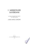 I missionari saveriani nel primo centenario della nascita del loro fondatore Guido Maria Conforti