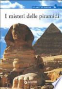 I misteri delle piramidi