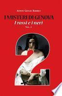 I misteri di Genova. I rossi e i neri