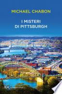 I misteri di Pittsburgh