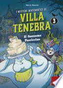 I misteri matematici di Villa Tenebra 3