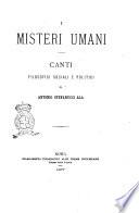 I misteri umani canti filosofici sociali e politici di Antonio Stefanucci Ala