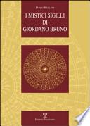 I mistici sigilli di Giordano Bruno