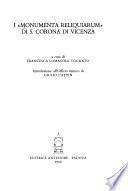I Monumenta reliquiarum di S. Corona di Vicenza
