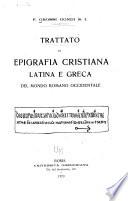 I monumenti cristiani dei primi sei secoli