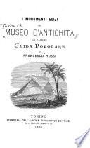 I monumenti egizi del Museo d'antichità di Torino