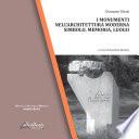 I monumenti nell'architettura moderna. Simbolo, memoria, luogo.