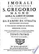 I Morali Del Pontefice S. Gregorio Magno Sopra Il Libro Di Giobbe