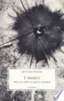 I morti. Discorso sulle tre guerre mondiali