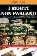 I morti non parlano