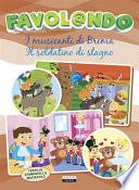 I musicanti di Brema - Il soldatino di stagno