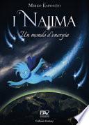 I Najima. Un mondo d'energia