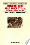I nazisti e l'oro della Banca d'Italia