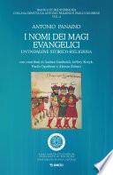 I nomi dei Magi Evangelici