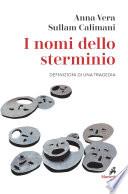 I nomi dello sterminio