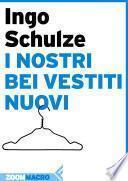 I nostri bei vestiti nuovi