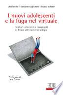 I nuovi adolescenti e la fuga nel virtuale