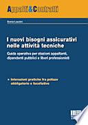 I nuovi bisogni assicurativi nelle attività tecniche