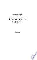 I padri delle colline