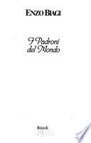 I padroni del mondo
