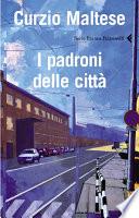 I padroni delle città