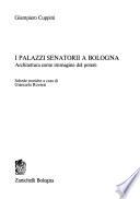I palazzi senatorii a Bologna